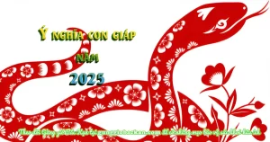 ý nghĩa con giáp năm 2025 - gunggiobackan